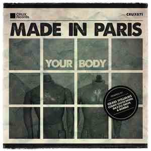 Made In Paris - Your Body