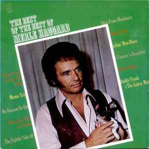 Merle Haggard - The Best Of The Best Of Merle Haggard
