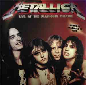 Metallica - Live At The Playhouse Theatre