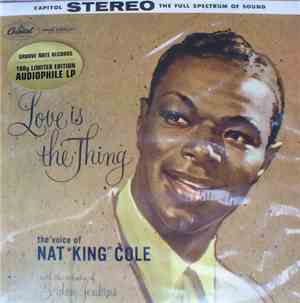 Nat King Cole - Love Is The Thing
