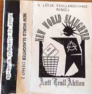 New World Slaughter - Anti Trall Aktion Demo 2