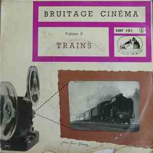 No Artist - Bruitage Cinéma Volume 2: Trains