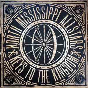 North Mississippi Allstars - Keys To The Kingdom