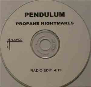 Pendulum  - Propane Nightmares