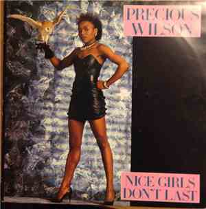 Precious Wilson - Nice Girls Don`t Last