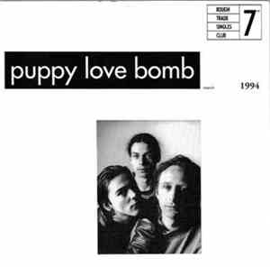 Puppy Love Bomb - Too Busy Thinking