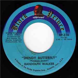 Randolph Walker - Shindy Butterfly / Pride & Soul
