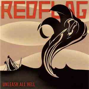 Red Flag - Unleash All Hell