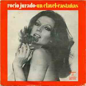 Rocio Jurado - El Clavel
