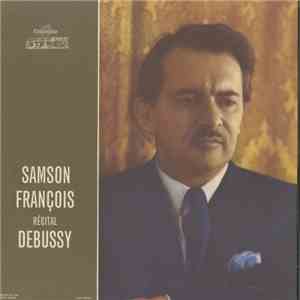 Samson François, Debussy - Récital Claude Debussy