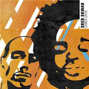 Sked Skwad - Chimen Chien