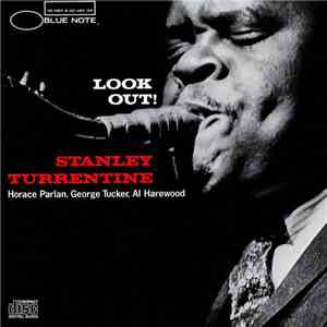 Stanley Turrentine - Look Out!