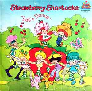 Strawberry Shortcake - Let's Dance