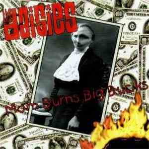 The Daisies - Mom Burns Big Bucks