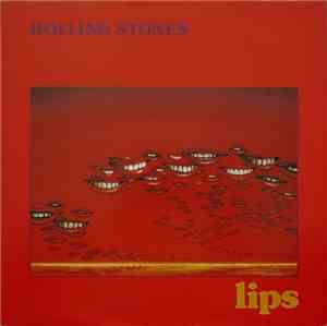 The Rolling Stones - Lips