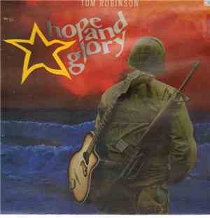 Tom Robinson - Hope And Glory