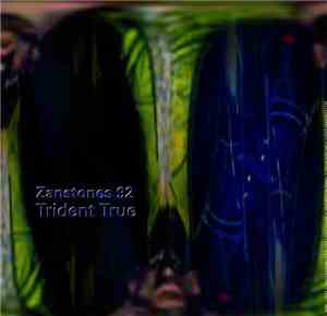 Zanstones - Trident True