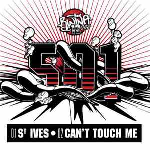 501  - St. Ives / Can't Touch Me