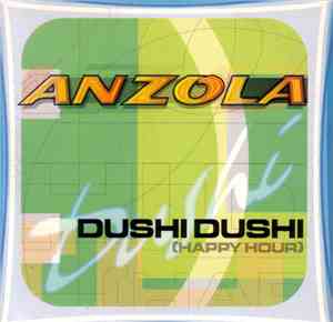 Anzola - Dushi Dushi (Happy Hour)
