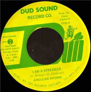 Arelean Brown - I Am A Streaker / Why I Love You