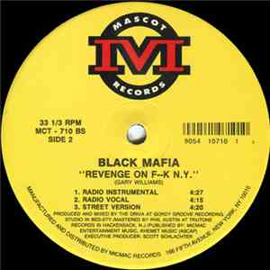Black Mafia - Gotta Get Paid / Revenge On F--k N.Y.