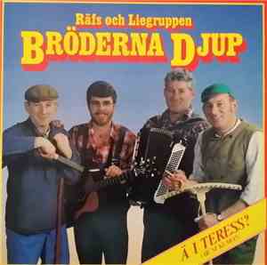 Bröderna Djup - Ä I Teress? (Är Ni Klara)