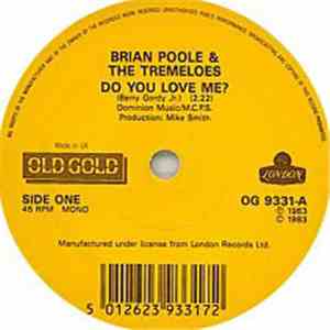 Brian Poole & The Tremeloes - Do You Love Me? / Someone, Someone