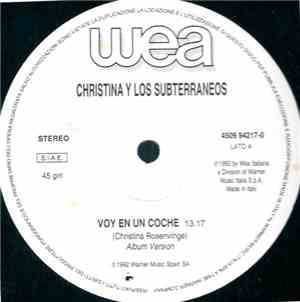 Cristina Y Los Subterraneos - Voy En Un Coche