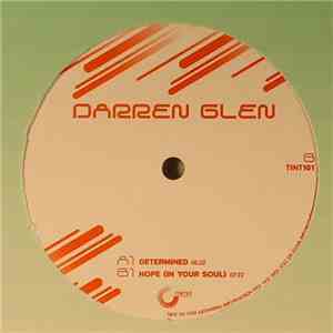 Darren Glen - Determined / Hope (In Your Soul)