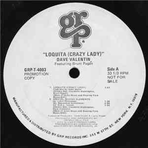 Dave Valentin Featuring Bruni Pagán - Loquita (Crazy Lady)