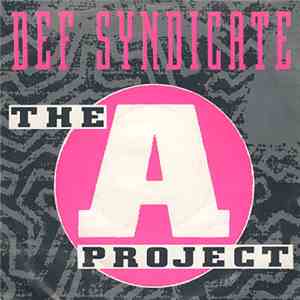 Def Syndicate - The A Project