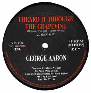 George Aaron - I Heard It Through The Grapevine