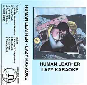 Human Leather - Lazy Karaoke