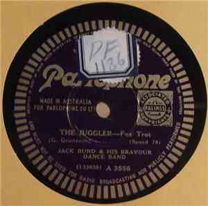 Jack Bund & His Bravour Dance Band - The Juggler / The Knave Of Diamonds