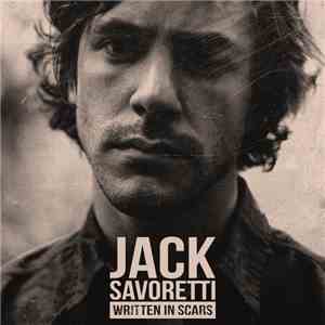Jack Savoretti - Written In Scars