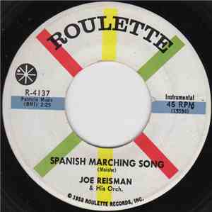 Joe Reisman & His Orch. - Spanish Marching Song / The French Cadets