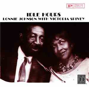 Lonnie Johnson  With Victoria Spivey - Idle Hours