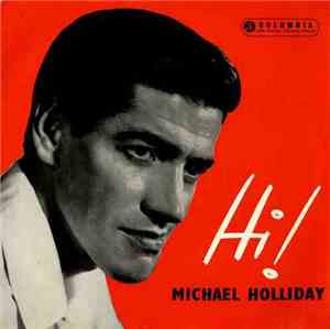 Michael Holliday - Hi!