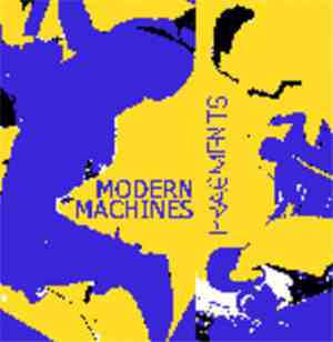 Modern Machines / The Fragments - Modern Machines / Fragments, The