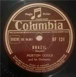Morton Gould And His Orchestra - Brazil / Tropical