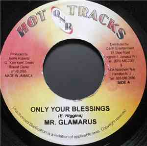 Mr. Glamarus - Only Your Blessings