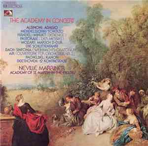 Neville Marriner, Academy Of St. Martin-In-The-Fields - The Academy In Conc ...