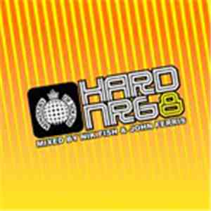 Nik Fish & John Ferris - Hard NRG 8