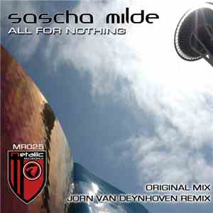 Sascha Milde - All For Nothing