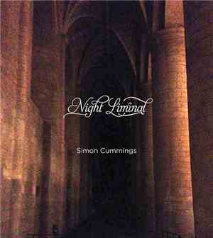 Simon Cummings - Night Liminal