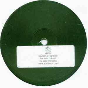 Soul Driver - So Good