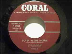 Steve Lawrence  - Lover In The House / Uh-Huh, Oh Yeah