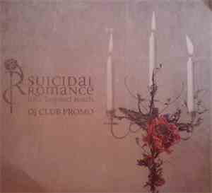 Suicidal Romance - Love Beyond Reach (DJ Club Promo)