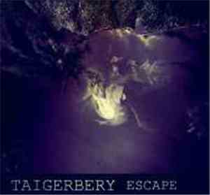 Taigerbery - Escape