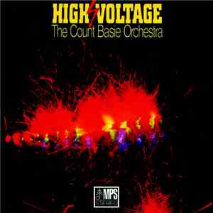 The Count Basie Orchestra - High Voltage
